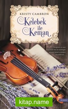 Kelebek ile Keman