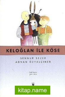 Keloğlan ile Köse