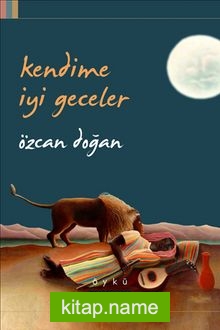 Kendime İyi Geceler