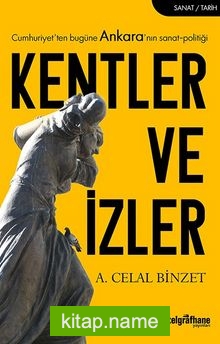 Kentler ve İzler
