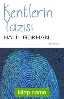 Kentlerin Yazısı kitap kapağı