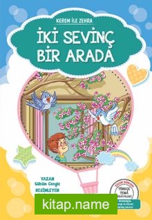 Kerem ile Zehra / İki Sevinç Bir Arada