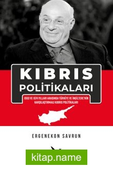 Kıbrıs Politikaları 1960 ve 1974 Yılları Arasında Türkiye ve İngiltere’nin Karşılaştırmalı Kıbrıs Politikaları