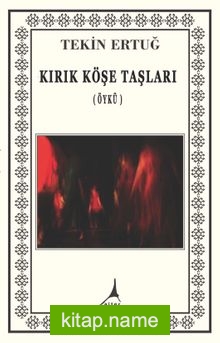 Kırık Köşe Taşları