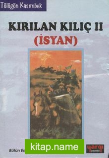 Kırılan Kılıç 2 (İsyan)