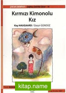 Kırmızı Kimonolu Kız