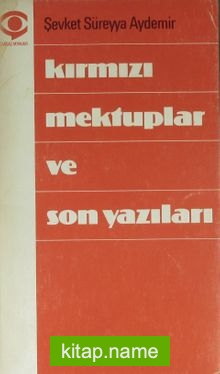 Kırmızı Mektuplar ve Son Yazıları (1-F-19)