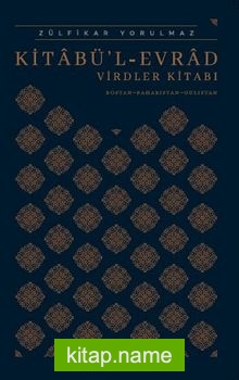 Kitabü’l Evrad Virdler Kitabı