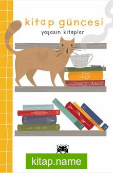 Kitap Güncesi / Yaşasın Kitaplar
