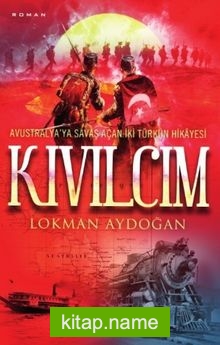 Kıvılcım / Avustralya’ya Savaş Açan İki Türkün Hikayesi