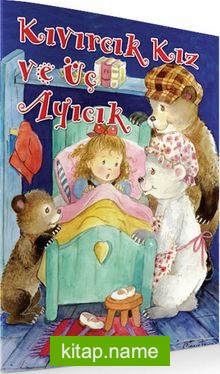 Kıvırcık Kız ve Üç Ayıcık