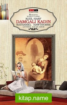 Kızıl Harf – Damgalı Kadın (Timeless)