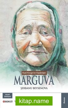 Kızıl Kırgın’ın Kadınları Marguva