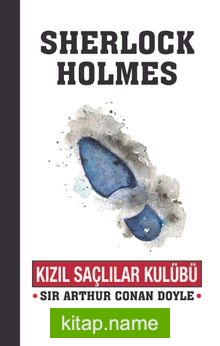 Kızıl Saçlılar Kulübü / Sherleock Holmes