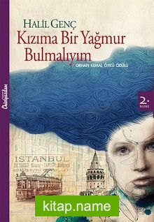 Kızıma Bir Yağmur Bulmalıyım