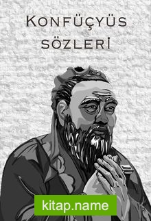 Konfüçyüs Sözleri