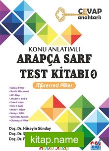 Konu Anlatımlı Arapça Sarf Test Kitabı 1 Mücerred Fiiller