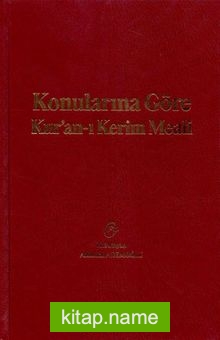 Konularına Göre Kur’an-ı Kerim Meali