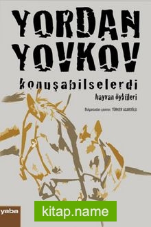 Konuşabilselerdi  Hayvan Öyküleri