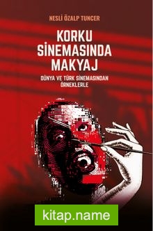 Korku Sinemasında Makyaj