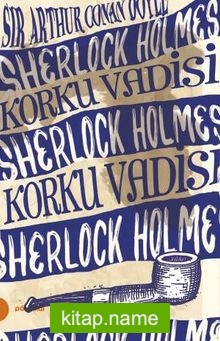 Korku Vadisi 8 / Sherlock Holmes