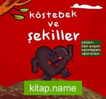 Köstebek ve Şekiller