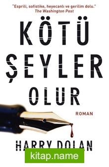 Kötü Şeyler Olur