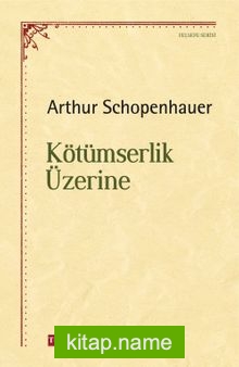 Kötümserlik Üzerine