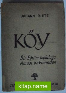 Köy: Bir Eğitim Topluluğu Olması Bakımından Kod: 8-E-21