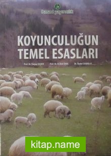 Koyunculuğun Temel Esasları