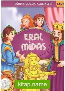Kral Midas / Dünya Çocuk Klasikleri