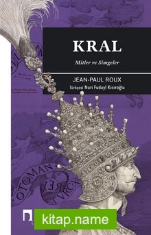 Kral Mitler ve Simgeler