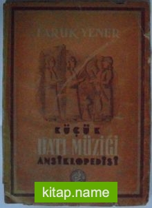 Küçük Batı Müziği Ansiklopedisi Kod: 10-H-37