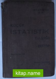 Küçük İstatistik Yıllığı / 1937 – 1938 (Kod: 2-F-85)