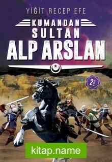 Kumandan Sultan Alp Arslan