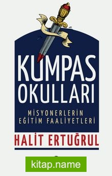 Kumpas Okulları  Misyonerlerin Eğitim Faaliyetleri