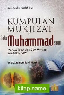 Kumpulan Mukjizat Nabi Muhammad (saw)