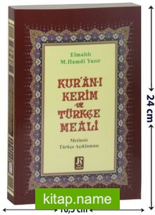 Kur’an-ı Kerim ve Türkçe Meali (Metinsiz Türkçe Açıklaması)