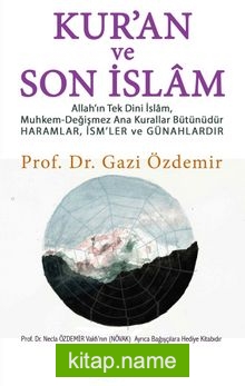 Kur’an ve Son İslam