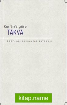 Kur’an’a Göre Takva