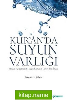 Kur’an’da Suyun Varlığı