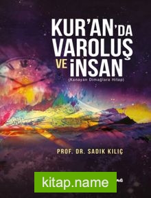 Kur’an’da Varoluş ve İnsan