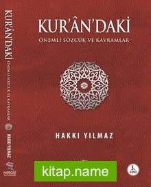 Kur’an’daki Önemli Sözcük ve Kavramlar