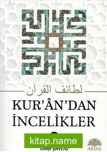 Kur’an’dan İncelikler 1
