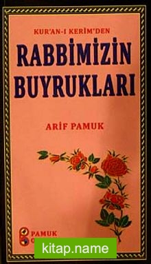 Kur’anı-ı Kerim’den Rabbimizin Buyrukları (Kod:Sohbet-027/P:14)