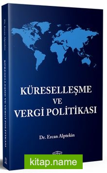 Küreselleşme ve Vergi Politikası