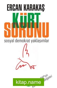 Kürt Sorunu Sosyal Demokrat Yaklaşımlar