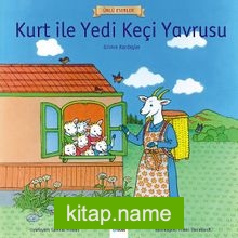 Kurt ile Yedi Keçi Yavrusu