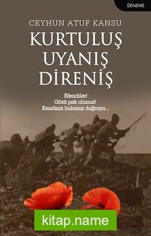 Kurtuluş Uyanış Direniş