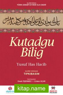 Kutadgu Bilig – Tıpkıbasım